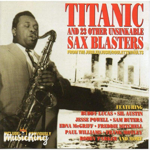 Various - Titanic And 23 Other Unsinkable Sax Blasters - Cd