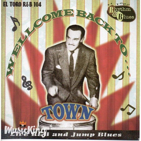 Various - Wellcome Back To Town Live R&B And Jump Blues - CD