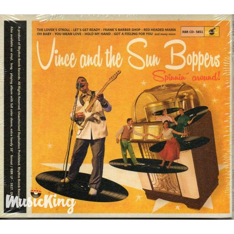 Vince And The Sun Boppers - Spinnin Around Cd - Digi-Pack
