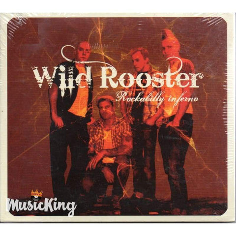 Wild Rooster - Rockabilly Inferno - CD