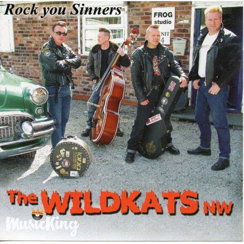 Wildkats North West - Rock You Sinners - CD