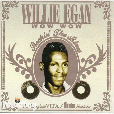 Willie Egan - Wow Wow Rockin The Blues - Cd